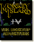 Monkey Island  - Episode IV